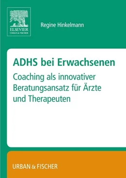 Abbildung von Hinkelmann | ADHS bei Erwachsenen | 1. Auflage | 2015 | beck-shop.de