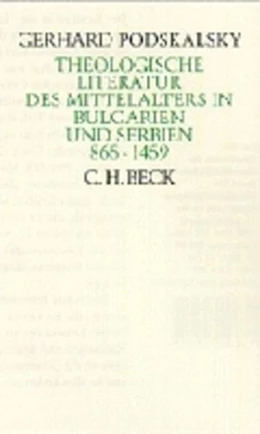 Abbildung von Podskalsky, Gerhard | Theologische Literatur des Mittelalters | 1. Auflage | 2000 | beck-shop.de