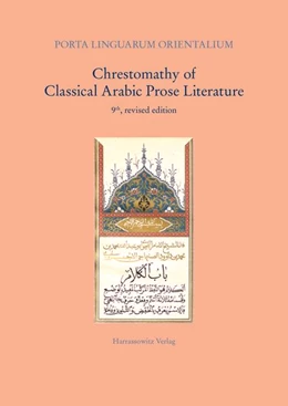 Abbildung von Brünnow / Fischer | Chrestomathy of Classical Arabic Prose Literature | 1. Auflage | 2016 | 17 | beck-shop.de