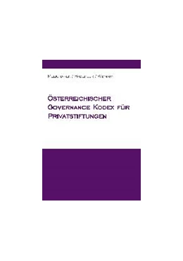 Abbildung von Haberler / Melicharek | Österreichischer Governance Kodex für Privatstiftungen | 1. Auflage | 2015 | beck-shop.de