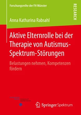 Abbildung von Rabsahl | Aktive Elternrolle bei der Therapie von Autismus-Spektrum-Störungen | 1. Auflage | 2015 | beck-shop.de