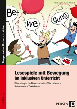 Abbildung von Finck / Vollstedt | Lesespiele mit Bewegung im inklusiven Unterricht | 1. Auflage | 2015 | beck-shop.de