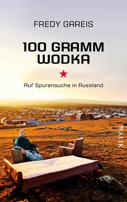 Abbildung von Gareis | 100 Gramm Wodka | 1. Auflage | 2015 | beck-shop.de