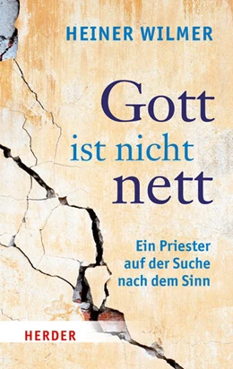 Abbildung von Wilmer | Gott ist nicht nett | 2. Auflage | 2015 | beck-shop.de