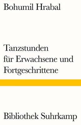 Abbildung von Hrabal | Tanzstunden für Erwachsene und Fortgeschrittene | 1. Auflage | 2016 | beck-shop.de