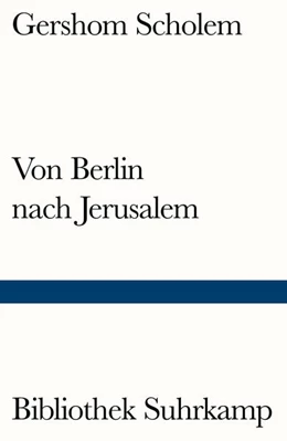 Abbildung von Scholem | Von Berlin nach Jerusalem | 1. Auflage | 2016 | beck-shop.de