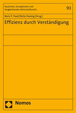 Abbildung von Paal / Poelzig | Effizienz durch Verständigung | 1. Auflage | 2015 | beck-shop.de