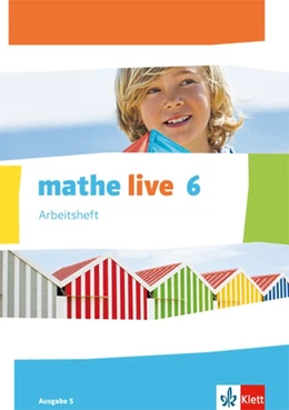 Abbildung von mathe live. Arbeitsheft mit Lösungsheft 6. Schuljahr. Ausgabe S | 1. Auflage | 2015 | beck-shop.de