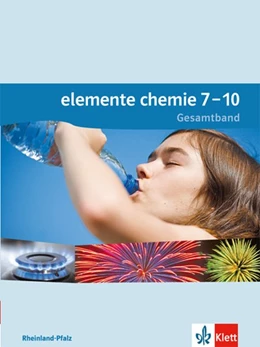 Abbildung von Elemente Chemie. Schülerbuch 7.-10. Schuljahr. Ausgabe für Rheinland-Pfalz | 1. Auflage | 2015 | beck-shop.de