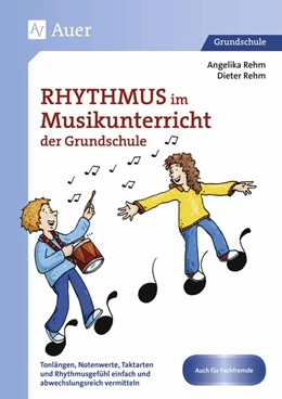 Abbildung von Rehm | Rhythmus im Musikunterricht der Grundschule | 1. Auflage | 2015 | beck-shop.de