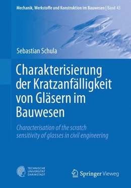 Abbildung von Schula | Charakterisierung der Kratzanfälligkeit von Gläsern im Bauwesen | 1. Auflage | 2015 | beck-shop.de