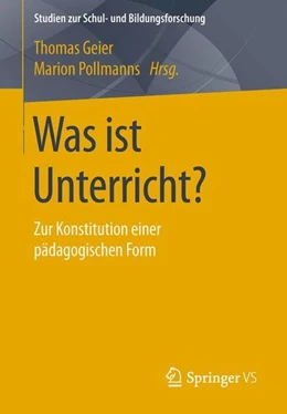 Abbildung von Geier / Pollmanns | Was ist Unterricht? | 1. Auflage | 2015 | beck-shop.de