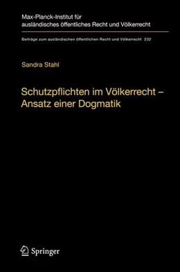 Abbildung von Stahl | Schutzpflichten im Völkerrecht - Ansatz einer Dogmatik | 1. Auflage | 2012 | beck-shop.de