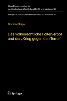 Abbildung von Steiger | Das völkerrechtliche Folterverbot und der 