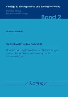 Abbildung von Wiedner | Selbstbestimmtes Subjekt? | 1. Auflage | 2015 | 2 | beck-shop.de