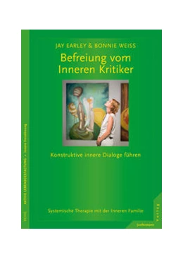 Abbildung von Weiss / Earley | Befreiung vom Inneren Kritiker | 1. Auflage | 2015 | beck-shop.de