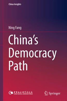 Abbildung von Fang | China's Democracy Path | 1. Auflage | 2015 | beck-shop.de