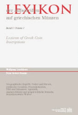 Abbildung von Wolfgang | Lexikon der Aufschriften auf griechischen Münzen | 1. Auflage | 2002 | 301 | beck-shop.de