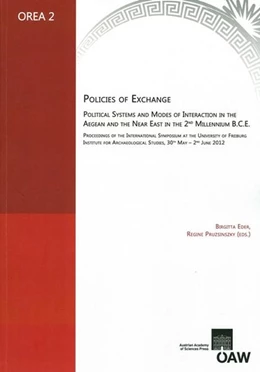 Abbildung von Eder / Pruzsinsky | Policies of Exchange Political Systems and Modes of Interaction in the Aegean and the Near East in the 2nd Millenium B.C.E | 1. Auflage | 2015 | 2 | beck-shop.de