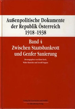 Abbildung von Koch / Rauscher | Außenpolitische Dokumente der Republik Österreich 1918 - 1938 Band 4 | 1. Auflage | 2015 | 4 | beck-shop.de