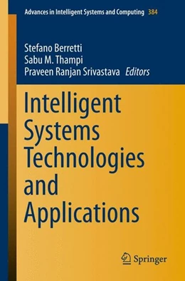 Abbildung von Berretti / Thampi | Intelligent Systems Technologies and Applications | 1. Auflage | 2015 | beck-shop.de