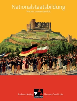 Abbildung von Barth / Schell | Nationalstaatsbildung | 1. Auflage | 2016 | beck-shop.de