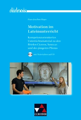 Abbildung von Häger / Kuhlmann | Motivation im Lateinunterricht | 1. Auflage | 2017 | beck-shop.de