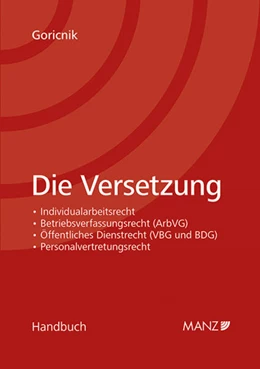 Abbildung von Goricnik | Die Versetzung | 1. Auflage | 2015 | beck-shop.de