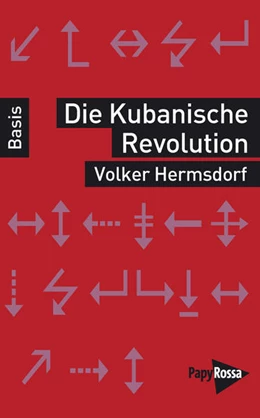 Abbildung von Hermsdorf | Die Kubanische Revolution | 3. Auflage | 2018 | beck-shop.de