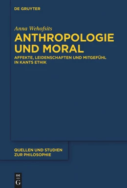 Abbildung von Wehofsits | Anthropologie und Moral | 1. Auflage | 2016 | 127 | beck-shop.de