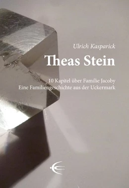 Abbildung von Kasparick | Theas Stein | 1. Auflage | 2015 | beck-shop.de