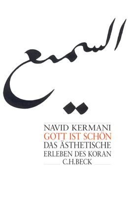 Abbildung von Kermani, Navid | Gott ist schön | 6. Auflage | 2018 | beck-shop.de