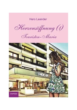 Abbildung von Leander | Herzensöffnung (1) | 1. Auflage | 2015 | beck-shop.de