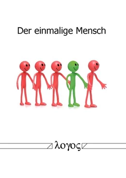 Abbildung von Hellerich | Der einmalige Mensch | 1. Auflage | 2015 | beck-shop.de