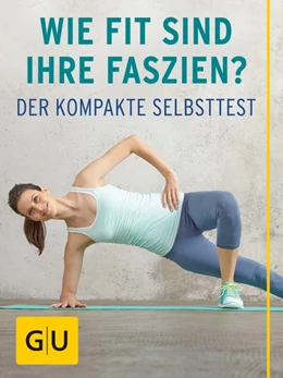 Abbildung von Tempelhof / Weiss | Wie fit sind Ihre Faszien? | 1. Auflage | 2015 | beck-shop.de
