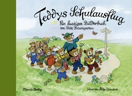 Abbildung von Baumgarten | Teddys Schulausflug | 1. Auflage | 2015 | beck-shop.de