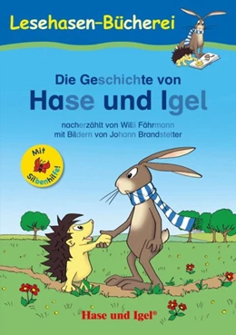 Abbildung von Fährmann | Die Geschichte von Hase und Igel / Silbenhilfe | 1. Auflage | 2015 | beck-shop.de