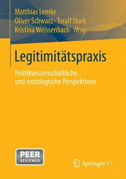 Abbildung von Lemke / Schwarz | Legitimitätspraxis | 1. Auflage | 2015 | beck-shop.de