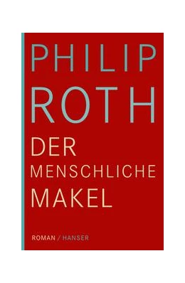 Abbildung von Roth | Der menschliche Makel | 1. Auflage | 2015 | beck-shop.de
