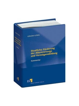 Abbildung von Anemüller / Backes | Staatliche Förderung der Altersvorsorge und Vermögensbildung - ohne Aktualisierungsservice | 1. Auflage | 2024 | beck-shop.de