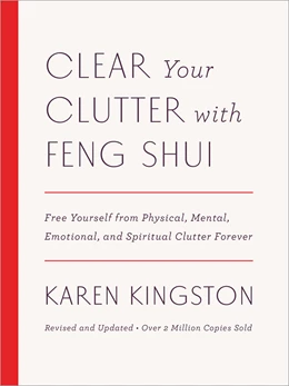 Abbildung von Kingston | Clear Your Clutter with Feng Shui | 1. Auflage | 2016 | beck-shop.de
