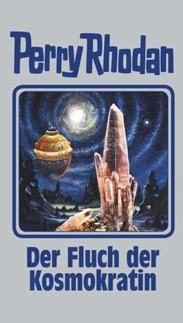 Abbildung von Perry Rhodan 132. Der Fluch der Kosmokratin | 1. Auflage | 2015 | beck-shop.de