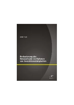 Abbildung von Trost | Reduzierung der Netzverluste im Rahmen von Investitionstätigkeiten | 1. Auflage | 2015 | beck-shop.de