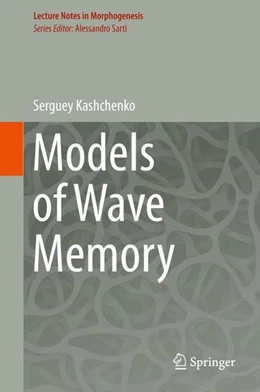 Abbildung von Kashchenko | Models of Wave Memory | 1. Auflage | 2015 | beck-shop.de