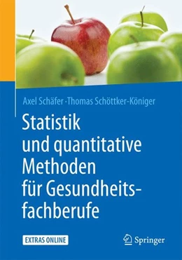 Abbildung von Schäfer / Schöttker-Königer | Statistik und quantitative Methoden für Gesundheitsfachberufe | 1. Auflage | 2015 | beck-shop.de