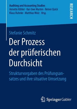 Abbildung von Schmitz | Der Prozess der prüferischen Durchsicht | 1. Auflage | 2015 | beck-shop.de