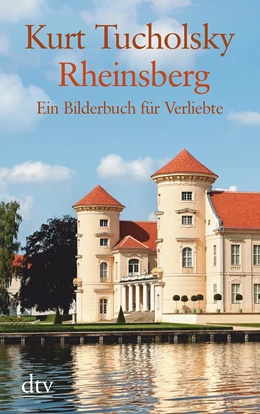 Abbildung von Tucholsky | Rheinsberg | 3. Auflage | 2016 | beck-shop.de