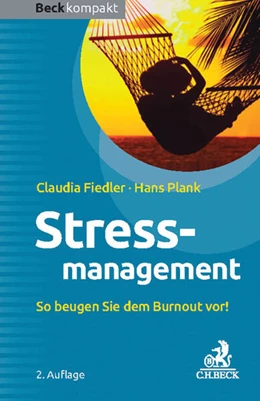 Abbildung von Fiedler / Plank | Stressmanagement | 2. Auflage | 2016 | beck-shop.de