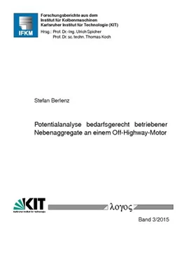 Abbildung von Berlenz | Potentialanalyse bedarfsgerecht betriebener Nebenaggregate an einem Off-Highway-Motor | 1. Auflage | 2015 | 3/2015 | beck-shop.de