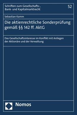 Abbildung von Kamm | Die aktienrechtliche Sonderprüfung gemäß §§ 142 ff. AktG | 1. Auflage | 2015 | 52 | beck-shop.de